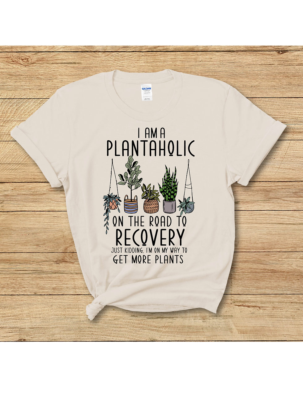 I Am A Plantaholic