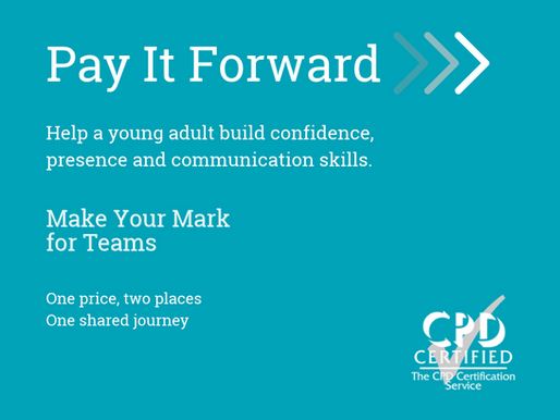 Pay It Forward: Helping the next generation communicate with confidence