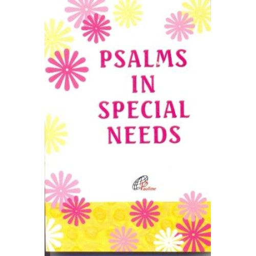 PSALMS IN SPECIAL NEED