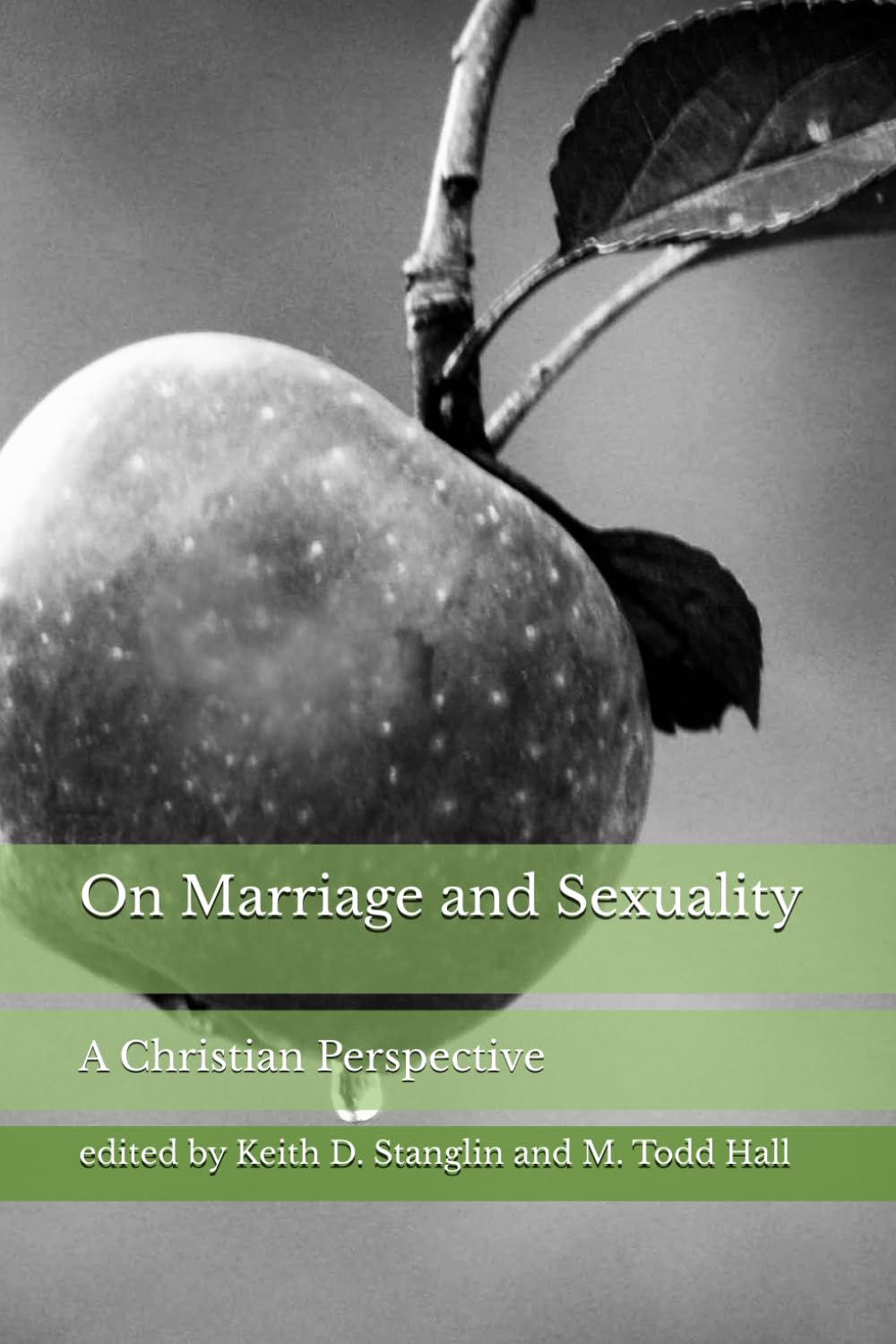 On Marriage and Sexuality: A Christian Perspective
