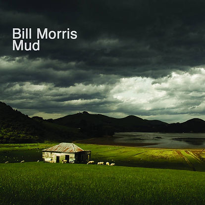Bill Morris, Folk music New Zealand, Mud Cover