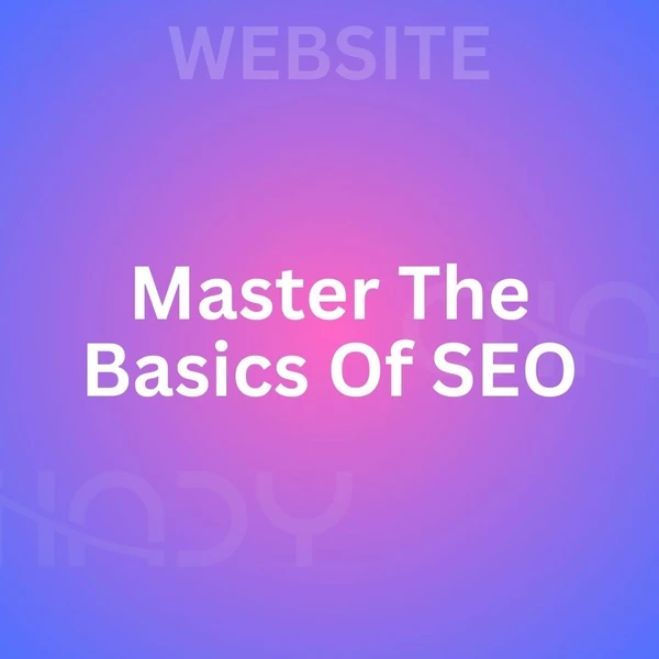 Master the Basics of SEO - Free Course - Website - Chady Elias