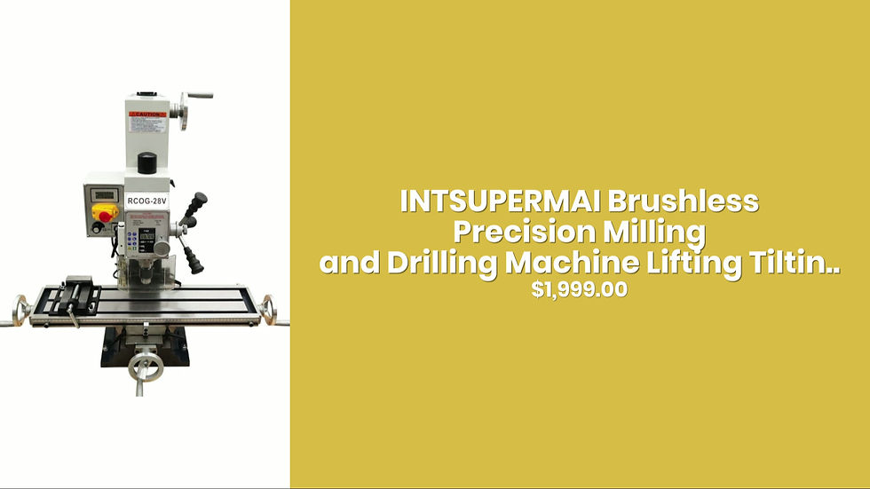 Thumbnail: INTSUPERMAI Brushless Precision Milling and Drilling Machine Lifting Tiltin..