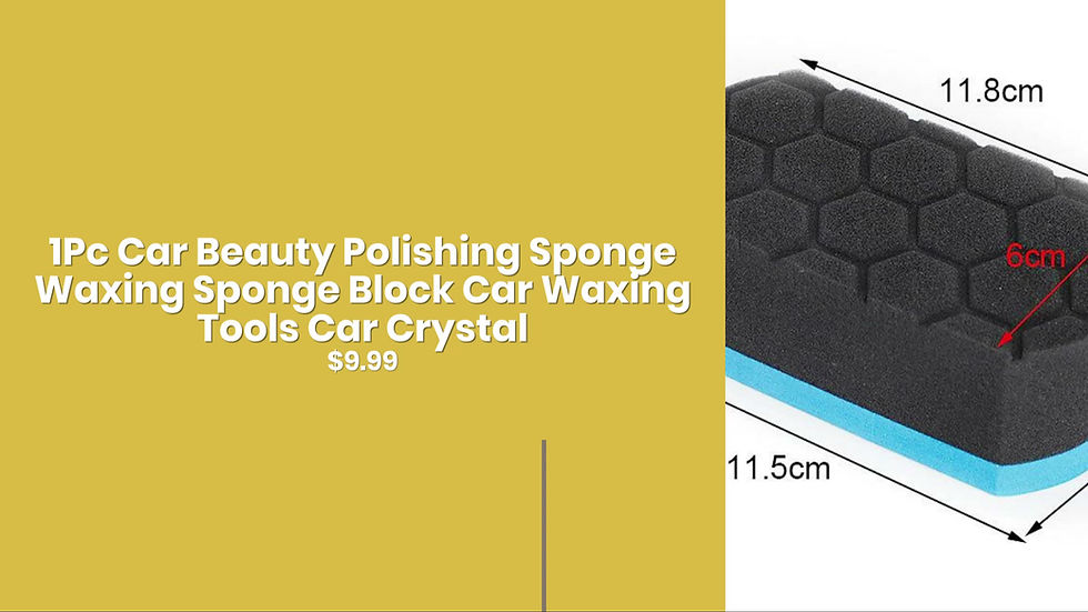 Thumbnail: 1Pc Car Beauty Polishing Sponge Waxing Sponge Block Car Waxing Tools Car Crystal