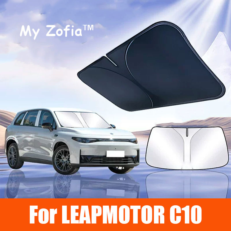 For Leapmotor C10 2024 2025 2026 Car Windshield Sunshade Cover Anti UV Protectio