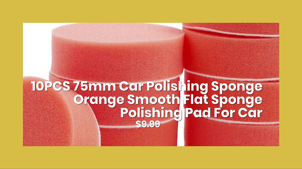 Thumbnail: 10PCS 75mm Car Polishing Sponge Orange Smooth Flat Sponge Polishing Pad For Car