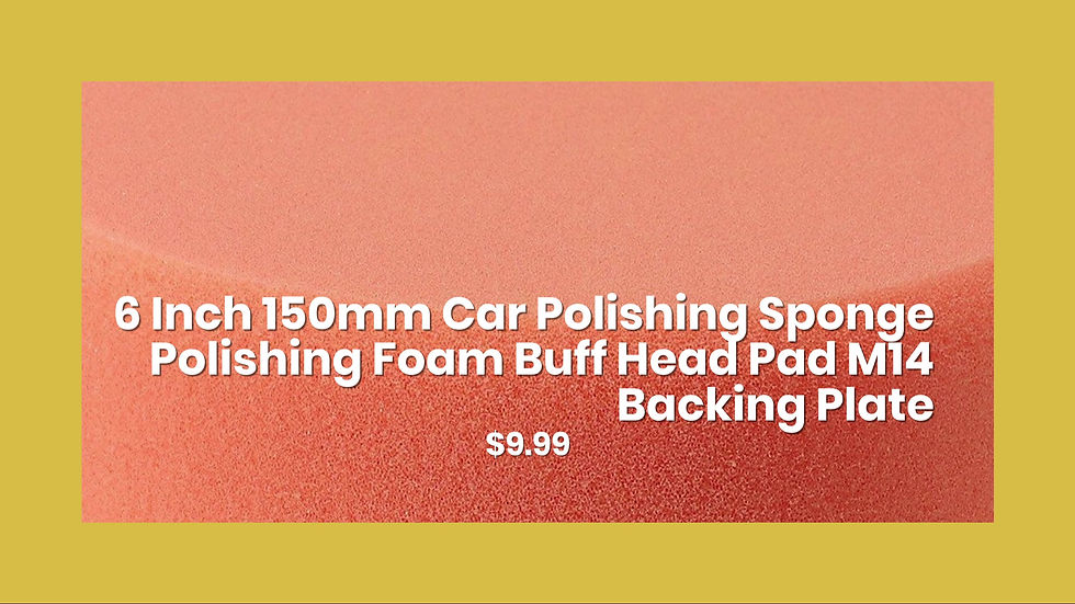 Thumbnail: 6 Inch 150mm Car Polishing Sponge Polishing Foam Buff Head Pad M14 Backing Plate