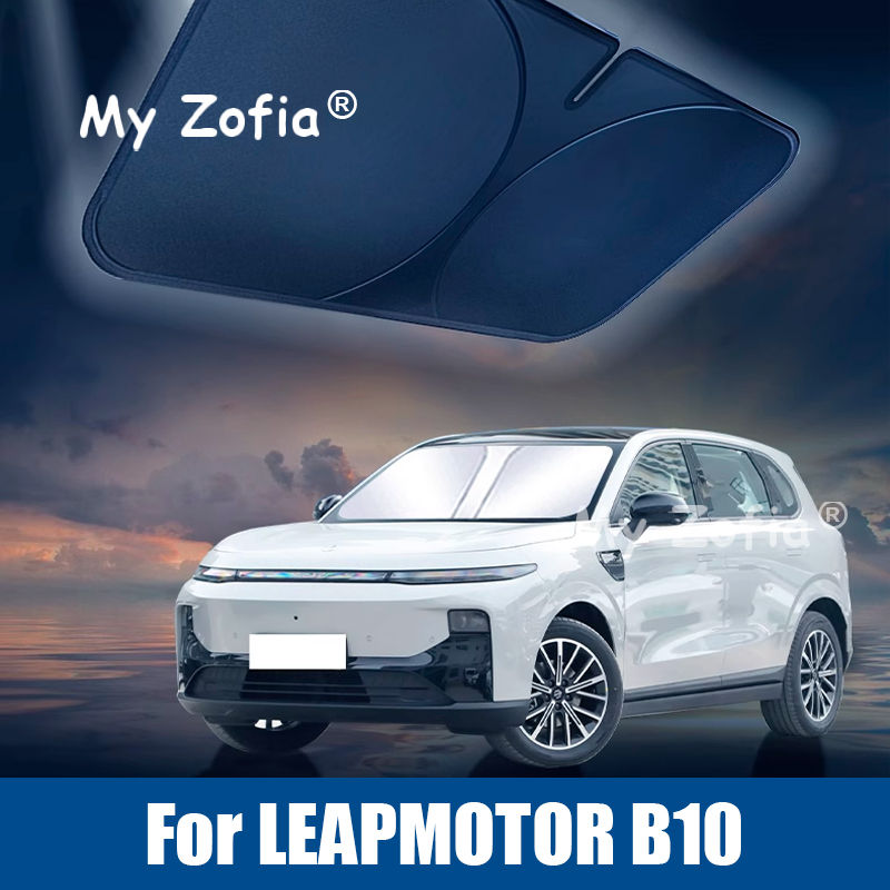 For Leapmotor B10 2025 2026 Car Windshield Sunshade Cover Anti UV Protection Fol