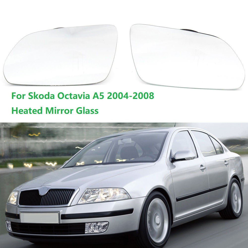 Mirror Glass For Skoda Octavia MK2 A5 Combi & Sedan 2004 2005 2006 2007 2008 Car