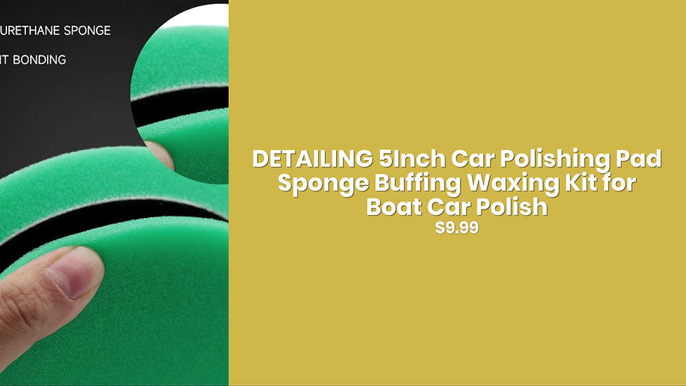 Thumbnail: DETAILING 5Inch Car Polishing Pad Sponge Buffing Waxing Kit for Boat Car Polish