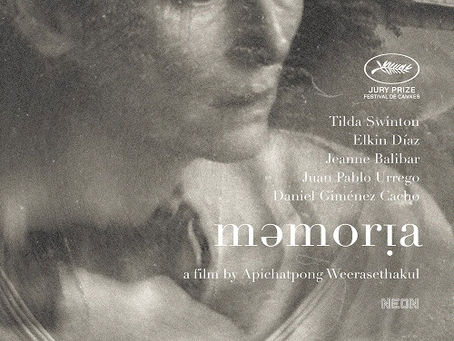 Apichatpong Weerasetakul - Memoria - 2021