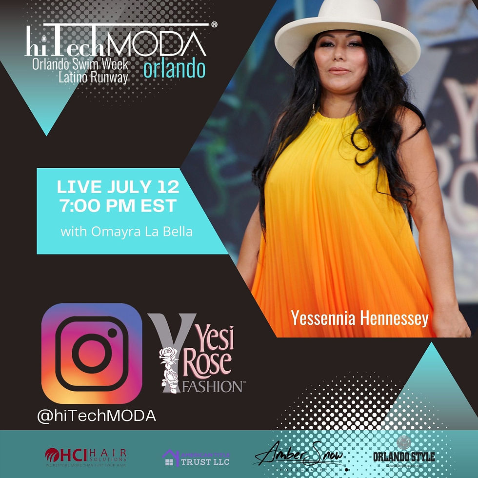 hiTechMODA Orlando Presents: Yesi Rose Fashion