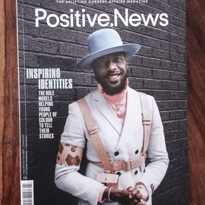 POSITIVE NEWS MAGAZINE