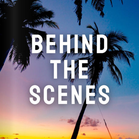 Designer Travel’s new magazine: Behind The Scenes