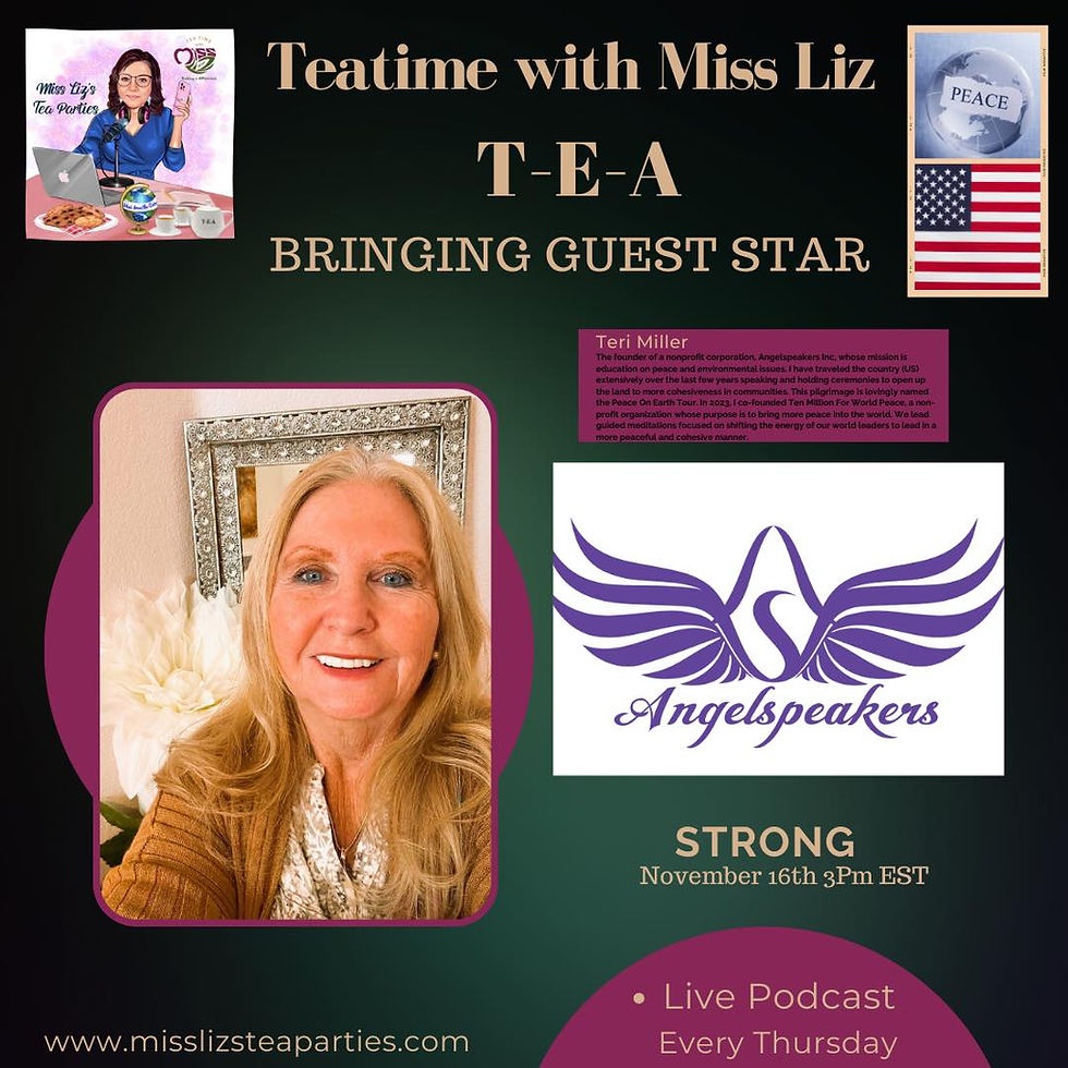 Tea Time with Miss Liz - Teri Miller