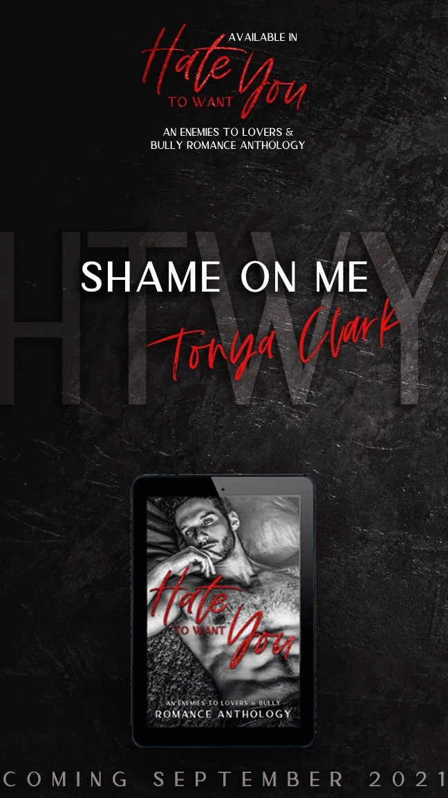 Shame On Me is Live in the Hate to Want you Collection!