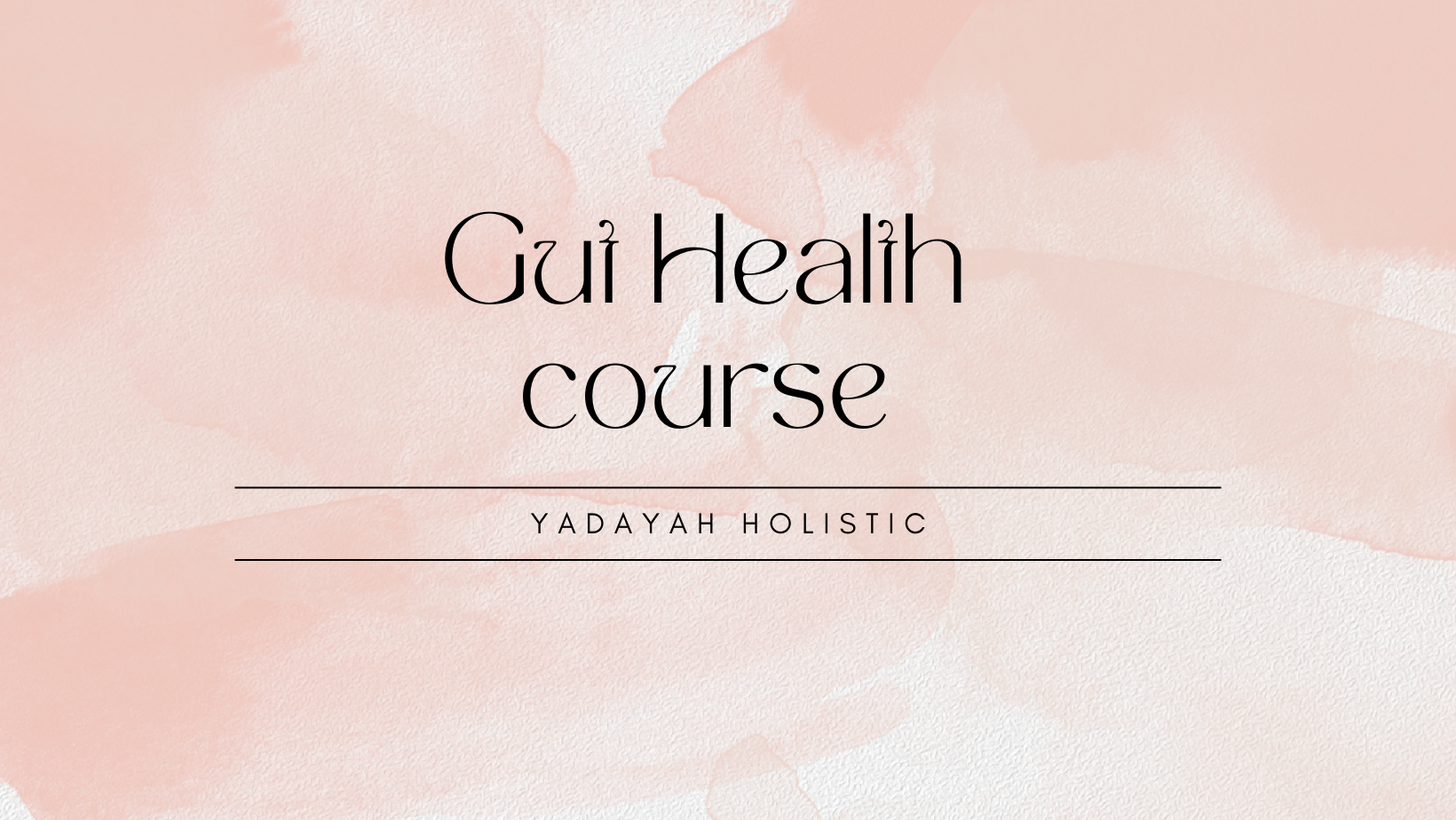 Gut health course