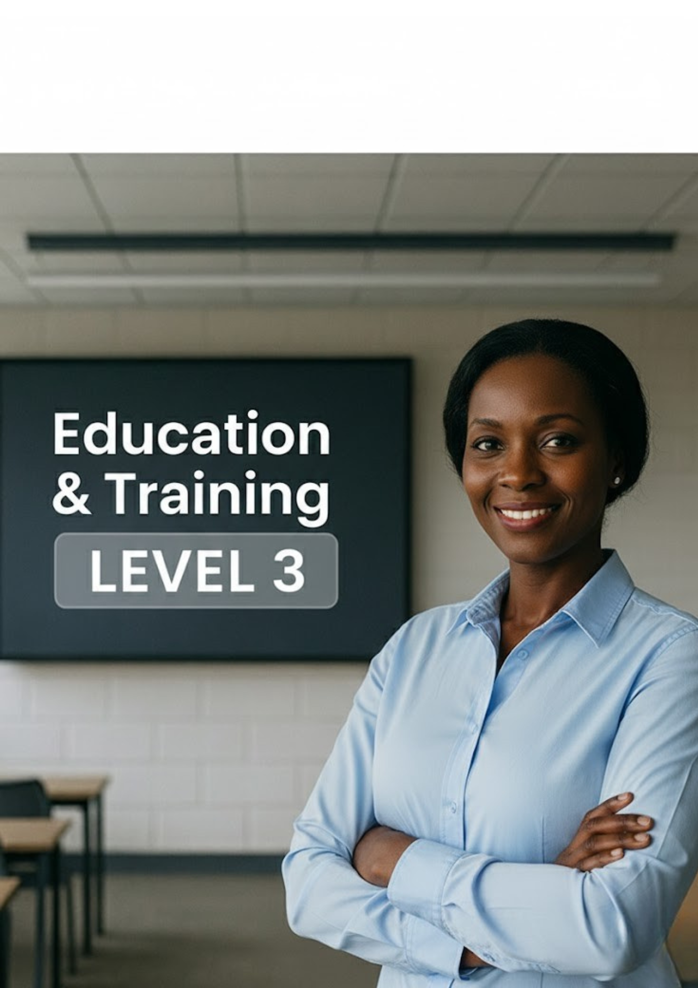 Education & Training - Level 3