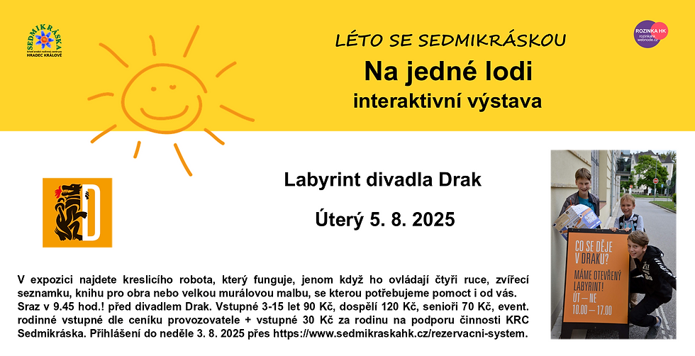 Léto se Sedmikráskou: Labyrint Divadla Drak – interaktivní výstava Na jedné lodi