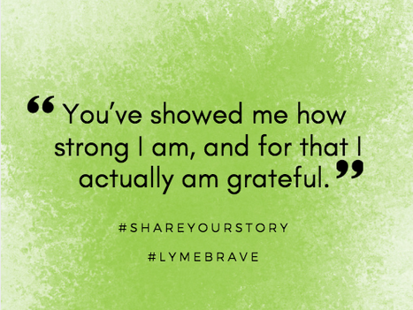 Lyme Awareness Month, Day Sixteen: A Letter To My Chronic Lyme Disease