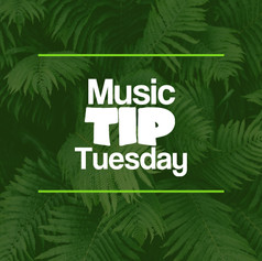 zzz7 Music Tip Tuesday II.jpg