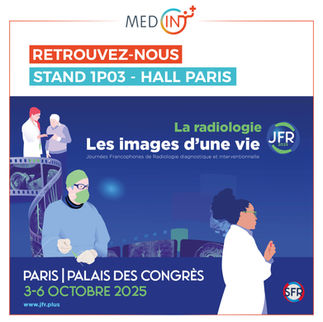 JFR 2025 : Journées Francophones de Radiologie – MEDIN +