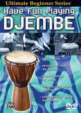 Ultimate Beginner Series: Have Fun Playing Djembe