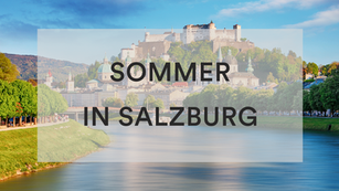 Sommer-Aktivitäten in Salzburg