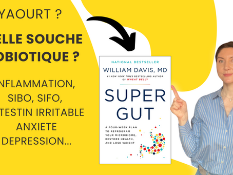 Quelle souche probiotique choisir ? Inflammation, anxiété, intestin irritable ?