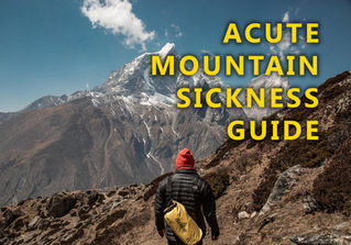 ACUTE MOUNTAIN SICKNESS GUIDE (AMS)
