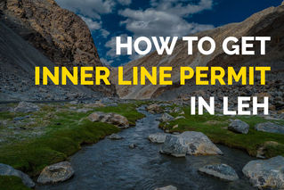 Indian needs Inner line permit for LEH