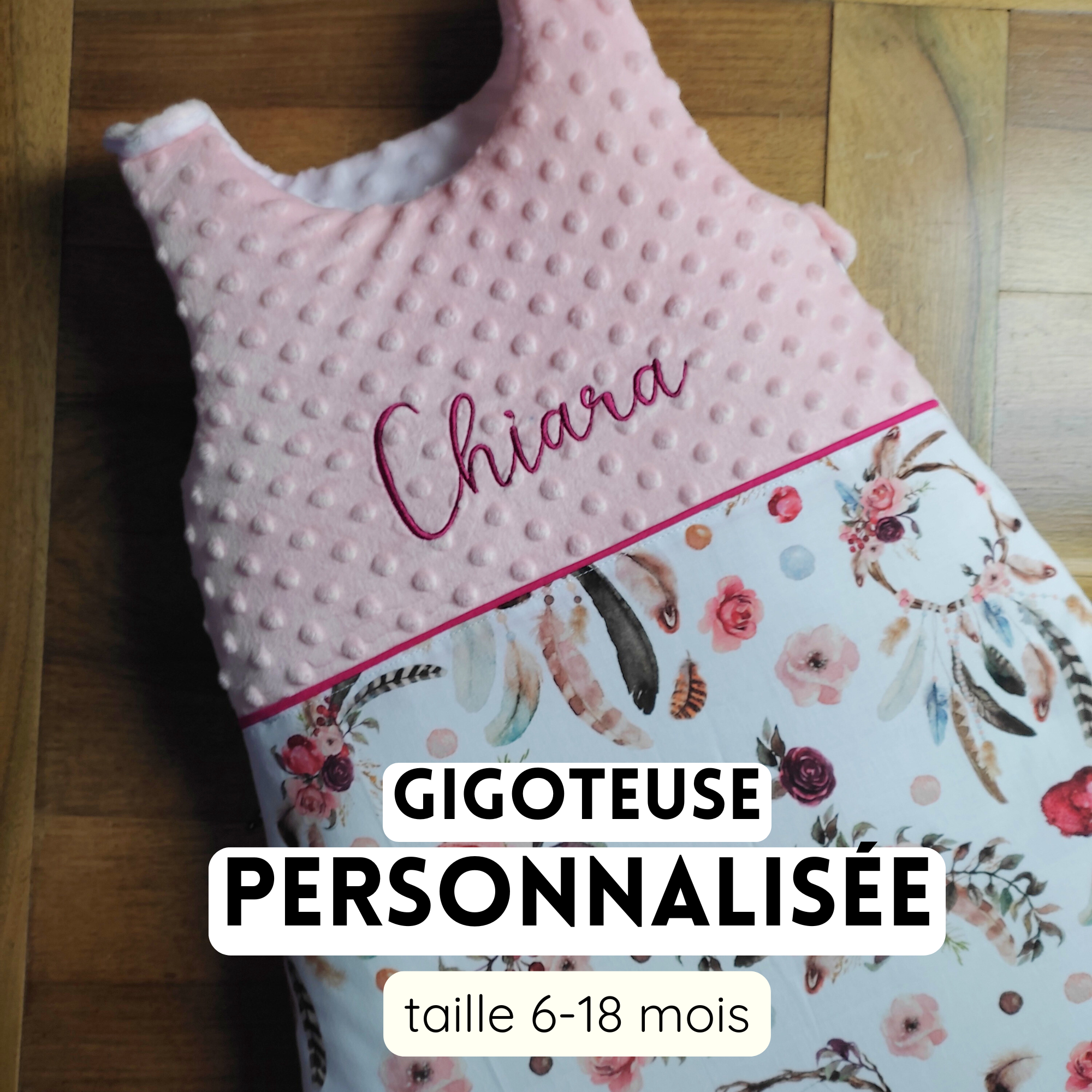Gigoteuse Personnalisée - 6 à 18 mois