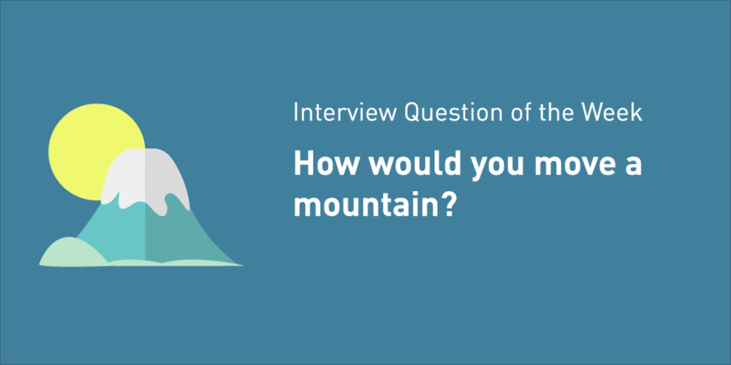 How-would-you-move-a-mountain