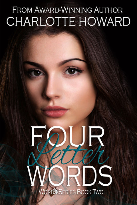 Four Letter Words, Charlotte Howard, Novel, Erotic, Romance, Woman