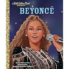 Beyonce: A Little Golden Book Biography