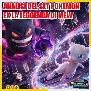 Analisi del set EX: La Leggenda di Mew