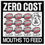 Thumbnail: Zero Cost - Mouths To Feed CD
