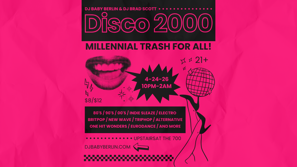 Disco 2000 - Millennial Trash Dance Party For All!