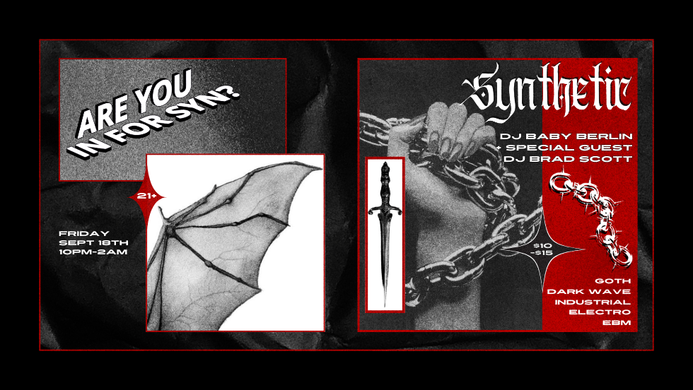 SYNTHETIC - Goth Electro Industrial Dark Wave EBM Party
