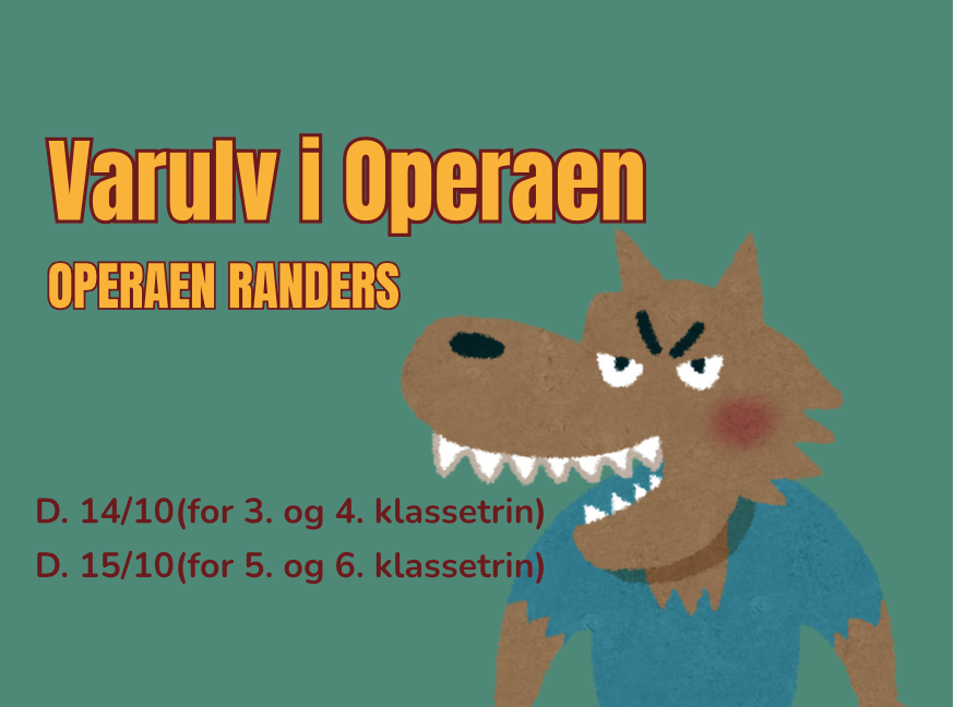 Varulv i Operaen (for børn fra 3..-4. klasse)