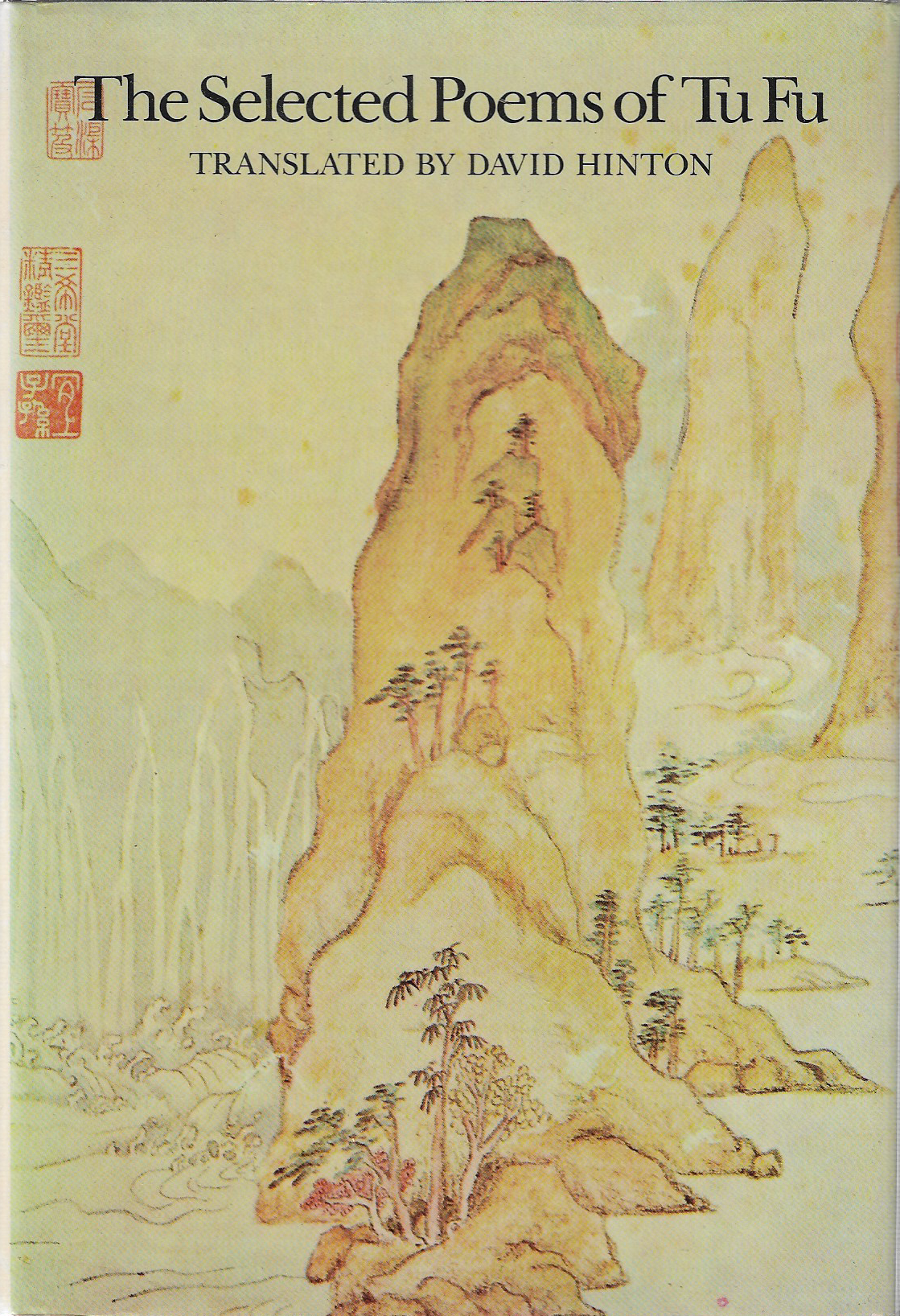 The Selected Poems of Tu Fu