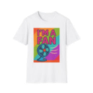 I'm A Fan Graphic T-Shirt