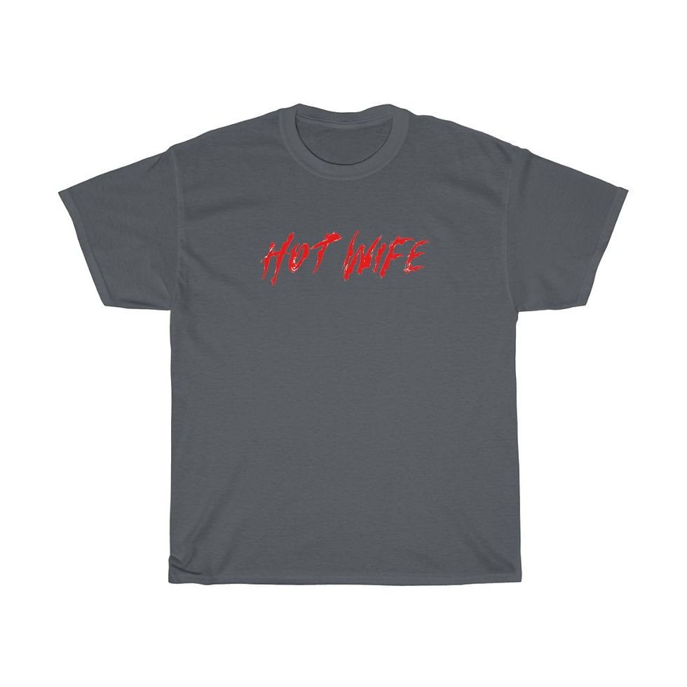 Thumbnail: Hot Wife Tee