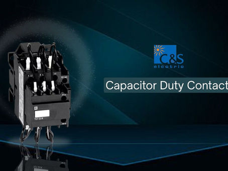 C&S Capacitor Duty Contactor Price Guide: Smart Insights, Factors & Latest Buying Tips