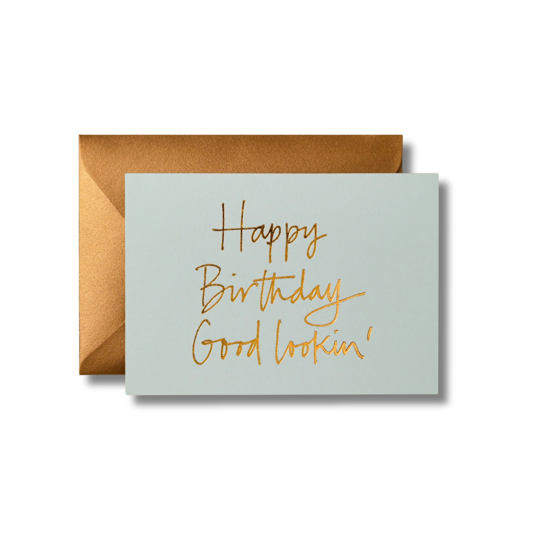 Gabrielle & Celine Greeting Card - Happy Birthday Good Lookin’