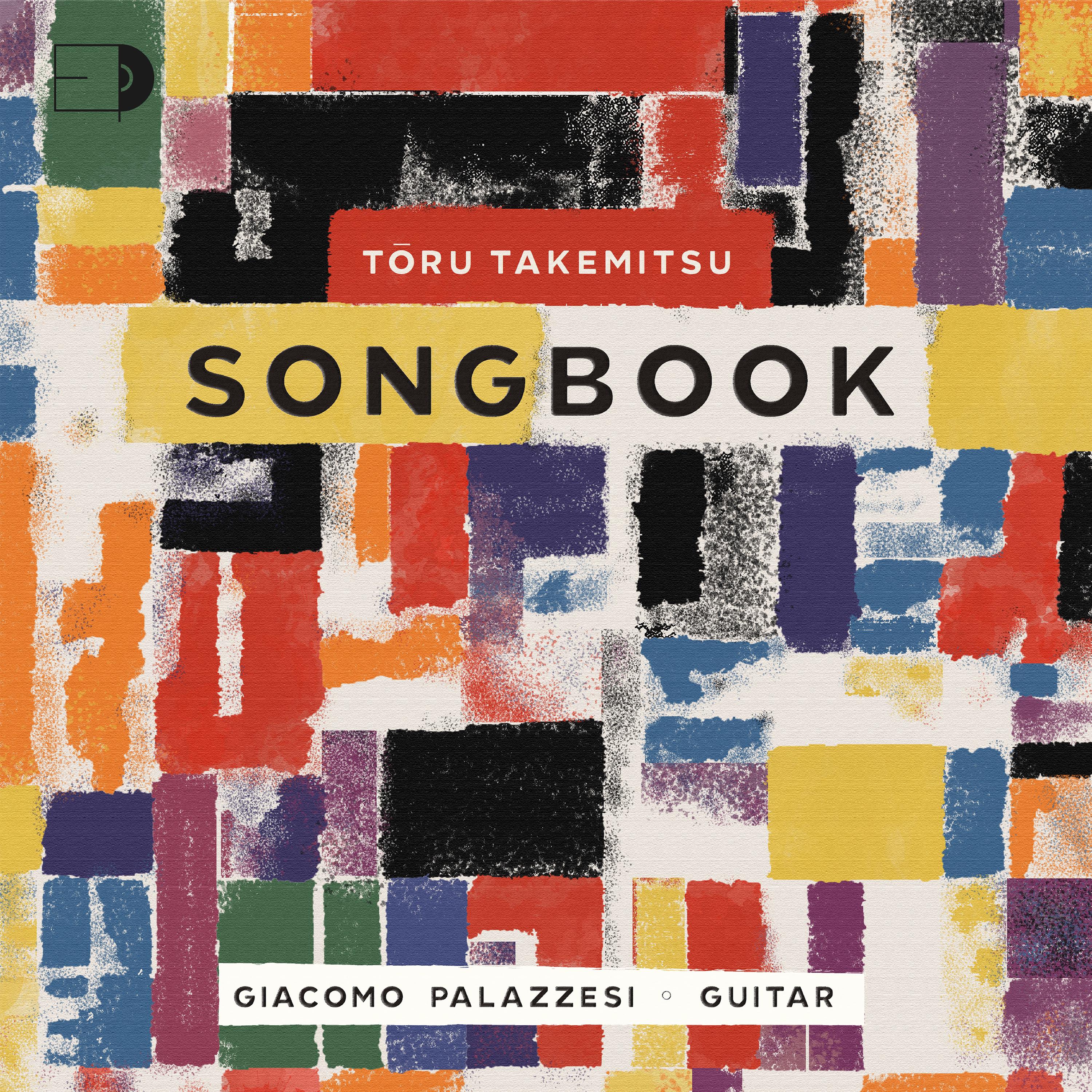 Tōru Takemitsu: Songbook