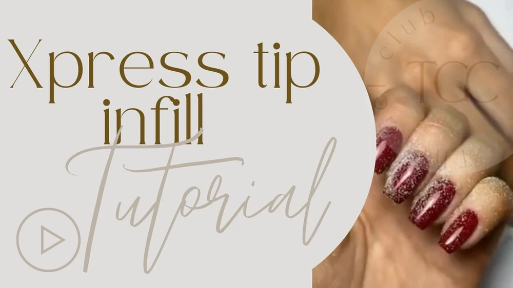 Xpress tip infill The Gel Club