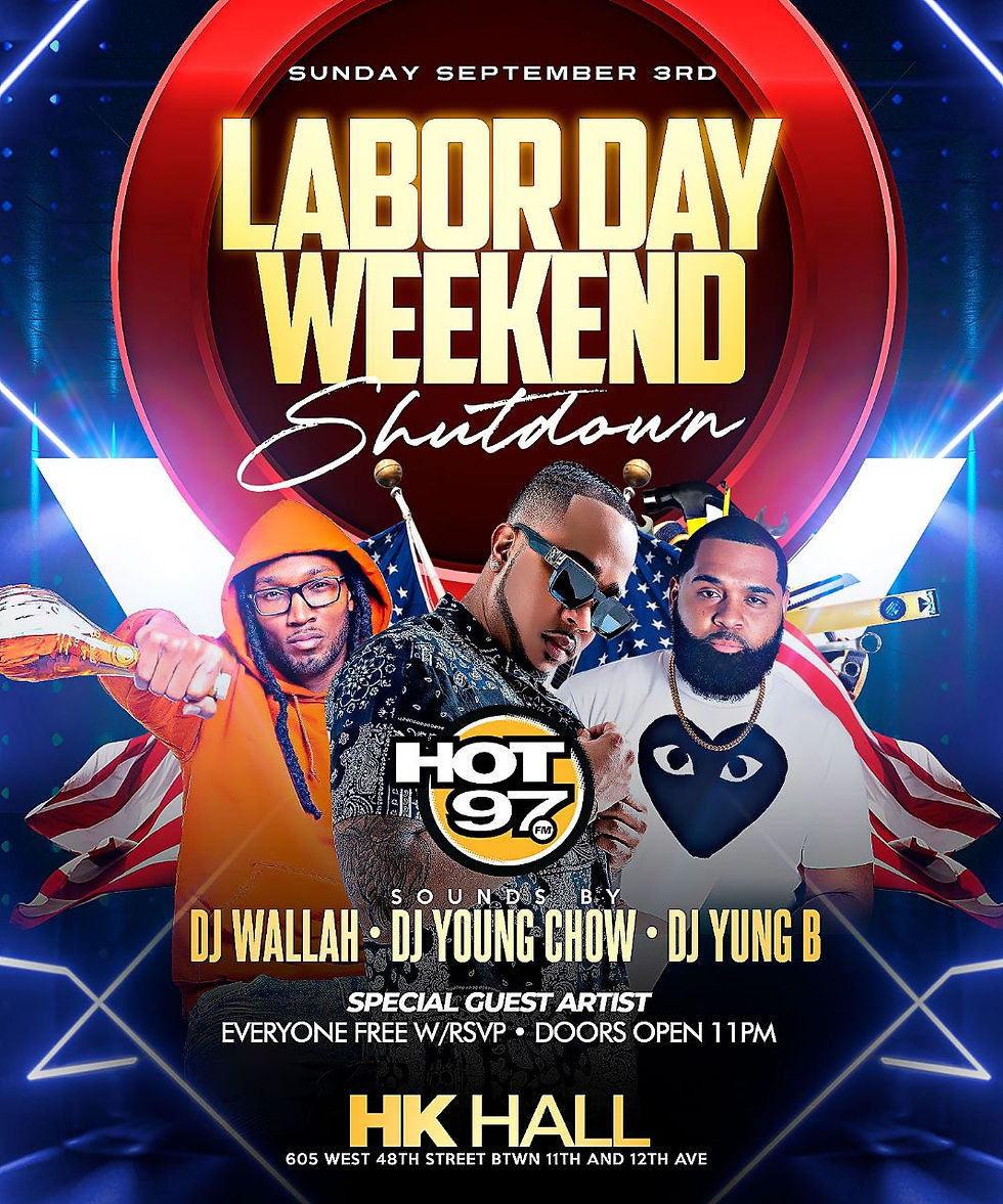 HOT 97 LABOR DAY WEEKEND SHUTDOWN AT HK HALL