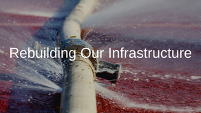 Rebuilding Our Infrastructure