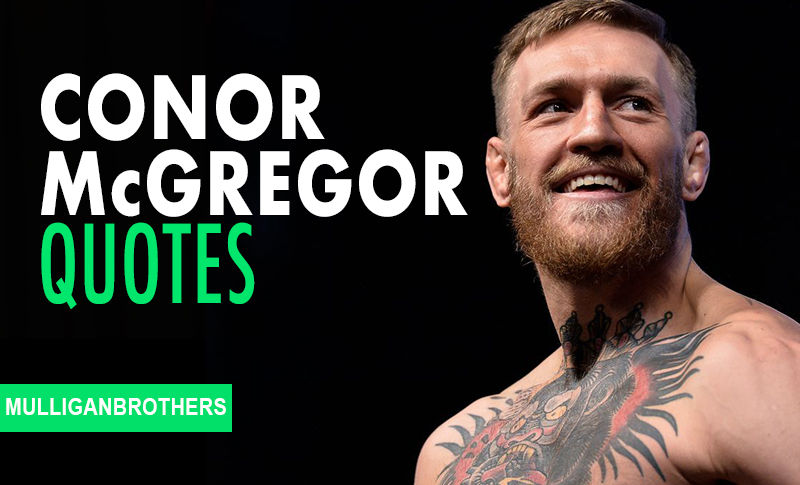 Conor Mcgregor Inspirational Quotes 31 Motivational Conor Mcgregor Quotes On Success And Life